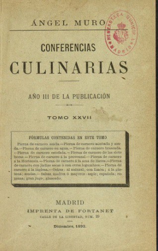 Conferencias culinarias publicadas para “La Monarquía”. Tomo XXVII