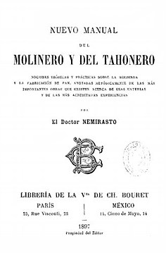 Nuevo manual del molinero y del tahonero