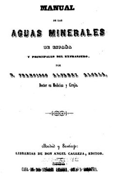Manual de las aguas minerales de España y principales del extranjero