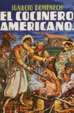 El cocinero Americano. Recetas prácticas culinarias, ilustradas con grabados, de todos los países de América