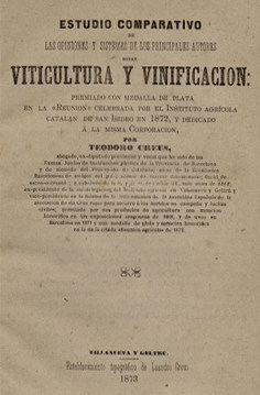 Estudio comparativo de las opiniones y sistemas de los principa­les autores sobre Vinicultura y Vinificación