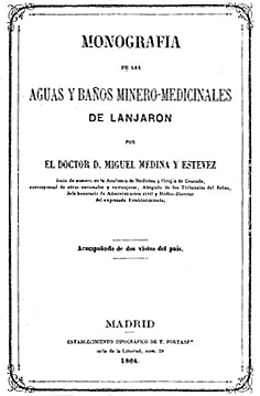 Monografía de las aguas y baños minero-medicinales de Lanjarón