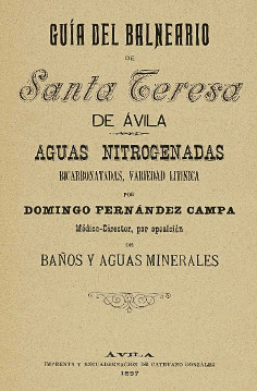 Guía del Balneario de Santa Teresa de Ávila. Aguas nitrogenadas