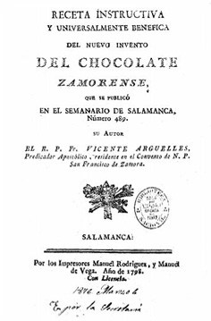 Receta instructiva y universalmente benéfica del nuevo invento del Chocolate Zamorense