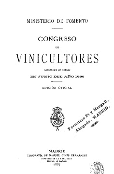 Congreso de Vinicultores celebrado en Madrid en junio del año 1886