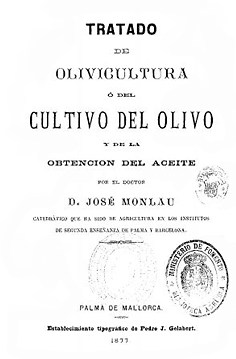 Tratado de olivicultura, o del cultivo del olivo y de la obtención del aceite