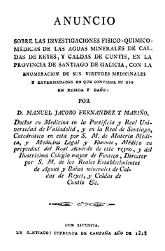 Anuncio sobre las investigaciones físico- médicas de las aguas minerales de Caldas de los Reyes y Caldas de Cuntis Santiago de Compostela