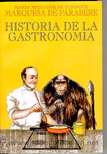 Historia de la Gastronomía (Esbozos)