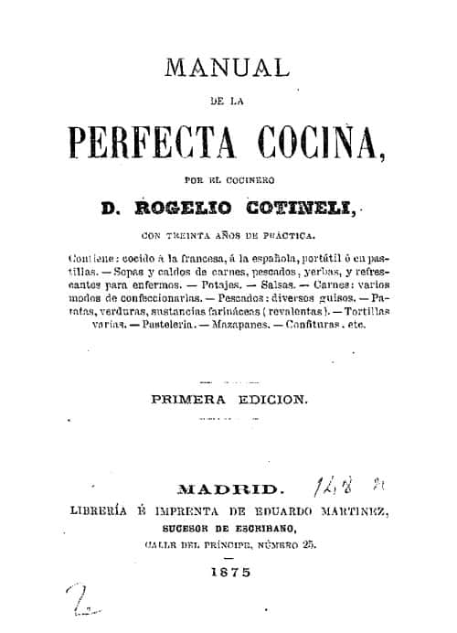 Manual de la perfecta cocina por el cocinero D. Rogelio Cotineli