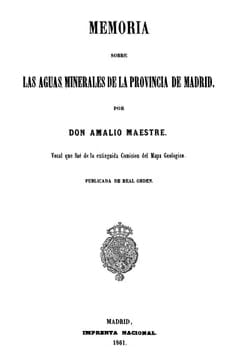 Memoria sobre las aguas minerales de la Provincia de Madrid