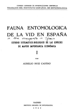 Fauna entomológica de la vid en España: estudio sistemático-biológico de las especies de mayor importancia económica