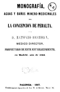 Monografía, aguas y baños minero-medicinales de la Concepción de Peralta
