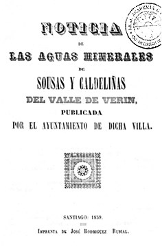 Noticia de las aguas minerales de Sousas y Caldeliñas del valle de Verín