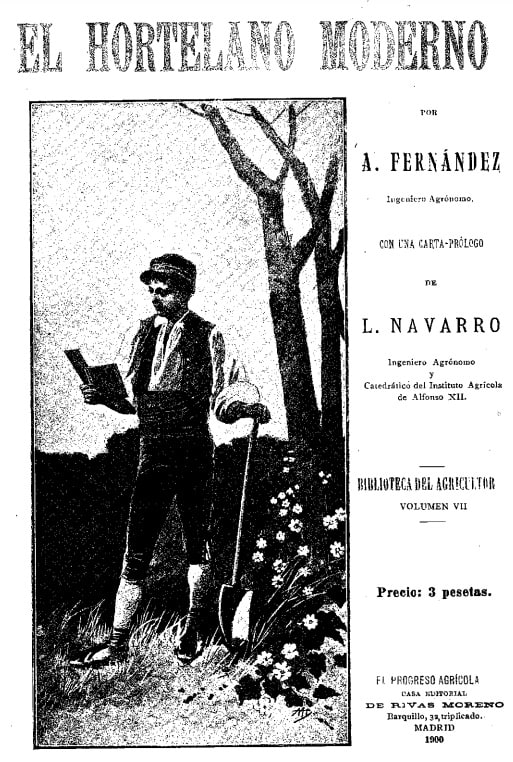El hortelano moderno por A. Fernández con una carta prólogo de Leandro Navarro