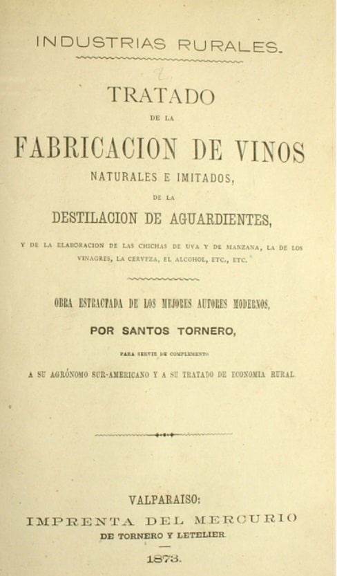 Tratado de la fabricación de vinos naturales e imitados de la destilación de aguardientes