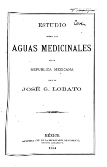 Estudio sobre las aguas medicinales de la República Mexicana