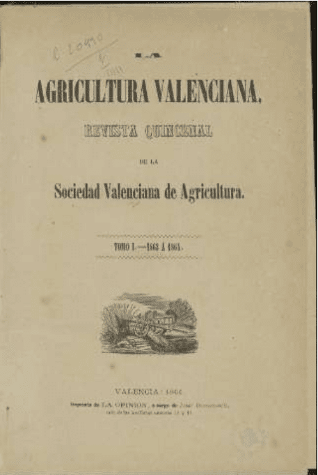 La Agricultura valenciana : revista quincenal de la Sociedad Valenciana de Agricultura.