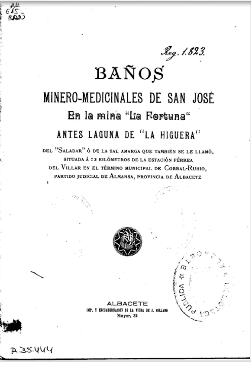 Baños minero – medicinales de San José : en la mina «La Fortuna» antes laguna de «La Higuera» del «Salada»…