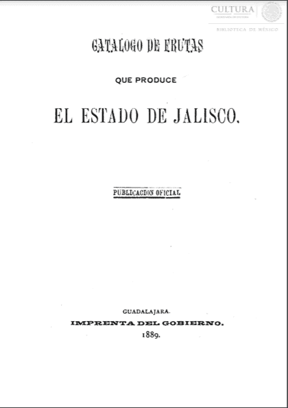 Catálogo de frutas : que produce el estado de Jalisco