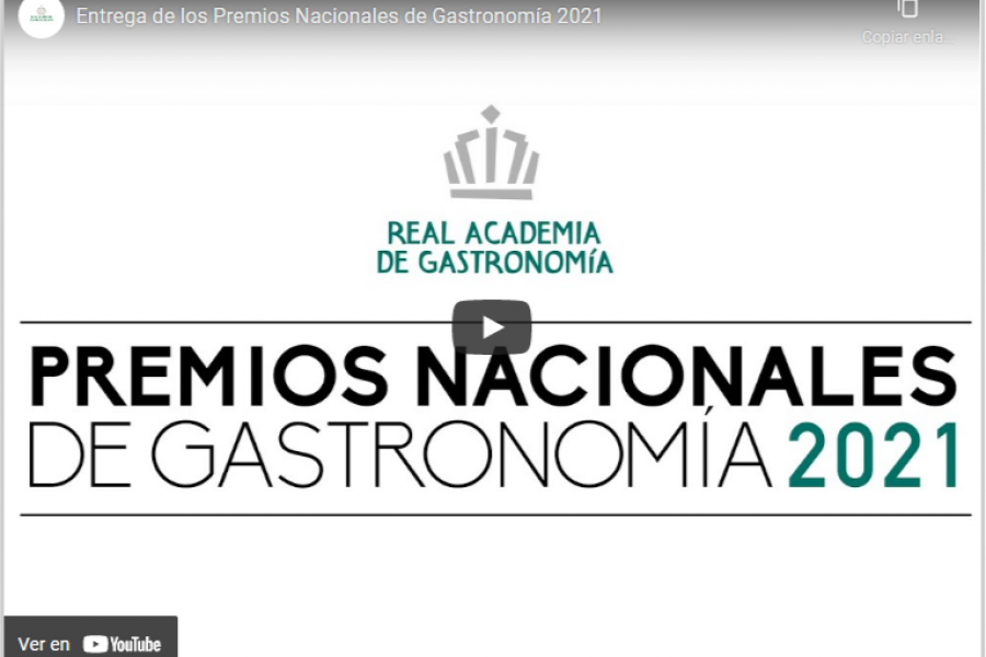 Vídeo: entrega de los Premios Nacionales de Gastronomía 2021