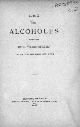 Lei sobre alcoholes : promulgada en el Diario Oficial de 18 de enero de 1902