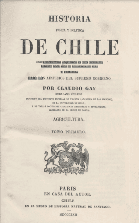 Historia Física y Política de Chile… Agricultura. Tomo I