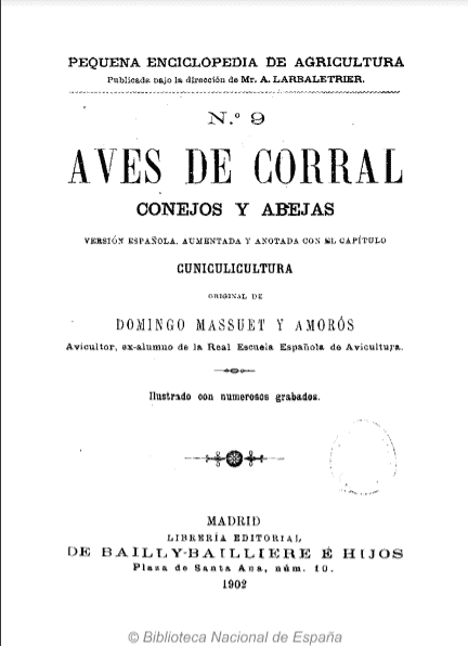 Aves de corral :conejos y abejas. Versión española, aumentada y anotada con el capítulo «Cunicultura»