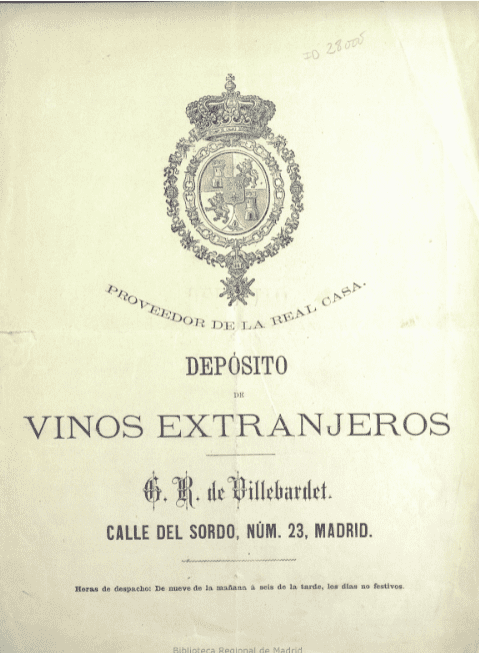 Depósito de vinos extranjeros : G. R. de Villebardet, calle del sordo, núm. 23, Madrid