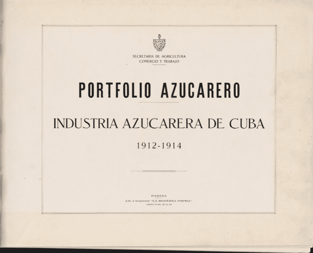 Portfolio azucarero : industria azucarera de Cuba, 1912-1914