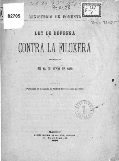 Ley de defensa contra la filoxera : promulgada en 18 de junio de 1885