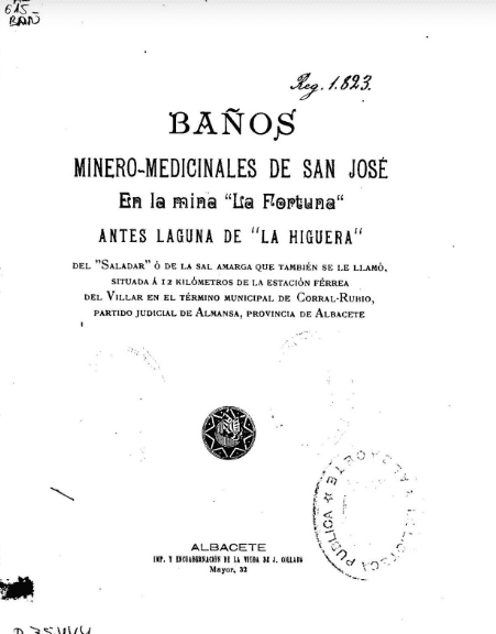 Baños minero – medicinales de San José : en la mina «La Fortuna» antes laguna de «La Higuera» del «Salada».
