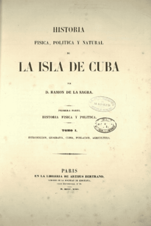 Historia fisica, politica y natural de la isla de Cuba
