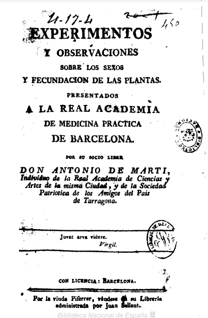 Experimentos y observaciones sobre los sexos y fecundación de las plantas : presentados a la Real Academia de Medicina Practica de Barcelona