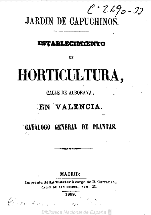 Jardín de Capuchinos: establecimiento de horticultura, calle de Alboraya, en Valencia : catálogo general de plantas