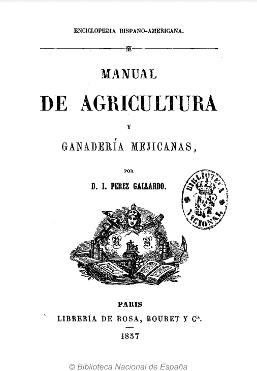 Manual de agricultura y ganadería mejicanas