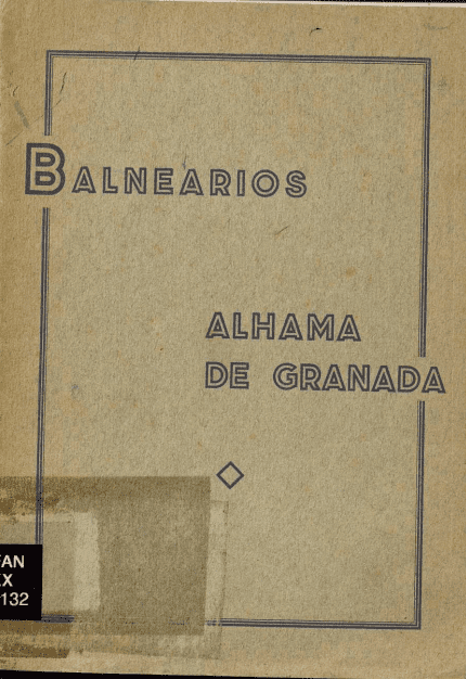 Balnearios : Alhama de Granada