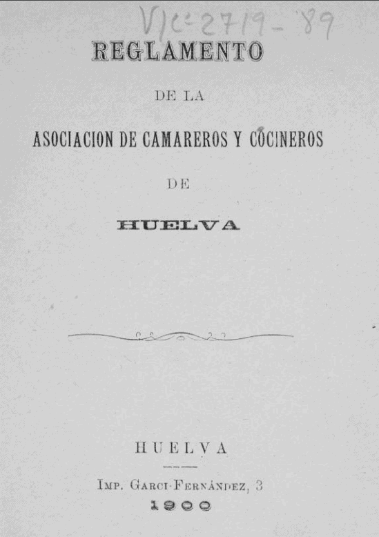 Reglamento de la Asociación de Camareros y Cocineros de Huelva
