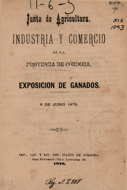 Junta de Agricultura, Industria y Comercio de la provincia de Córdoba : Exposicion de ganados, 8 de junio 1878