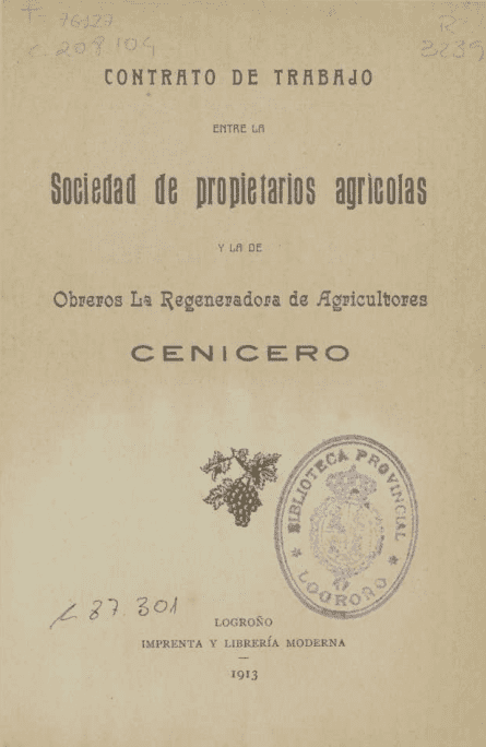 Contrato de trabajo entre la Sociedad de Propietarios Agrícolas y la de obreros La Regeneradora de Agricultores, Cenicero.