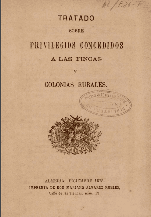 Tratado sobre privilegios concedidos a las fincas y colonias rurales