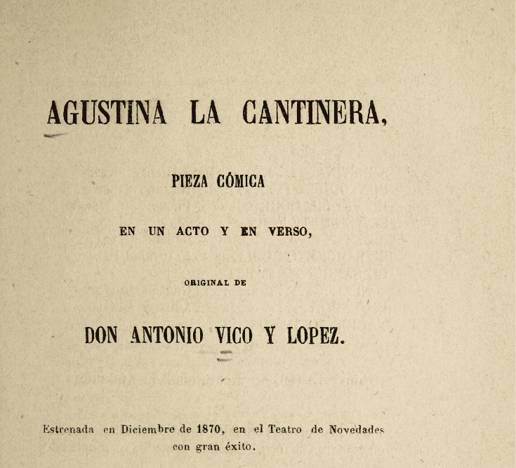 Agustina la cantinera : pieza cómica en un acto y en verso