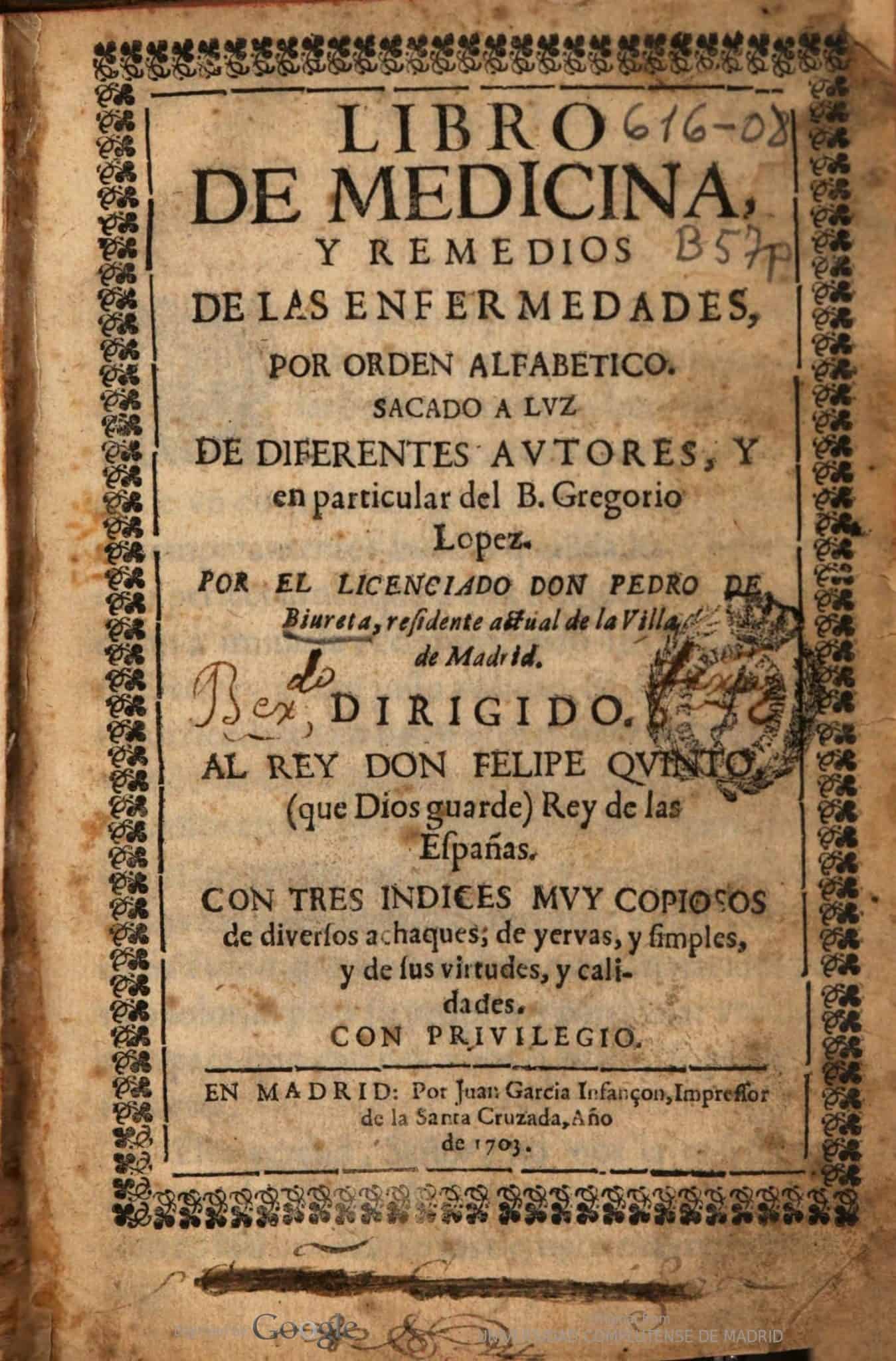 Libro De Medicina Y Remedios De Las Enfermedades Por Orden Alfabético Sacado A Luz De 1359