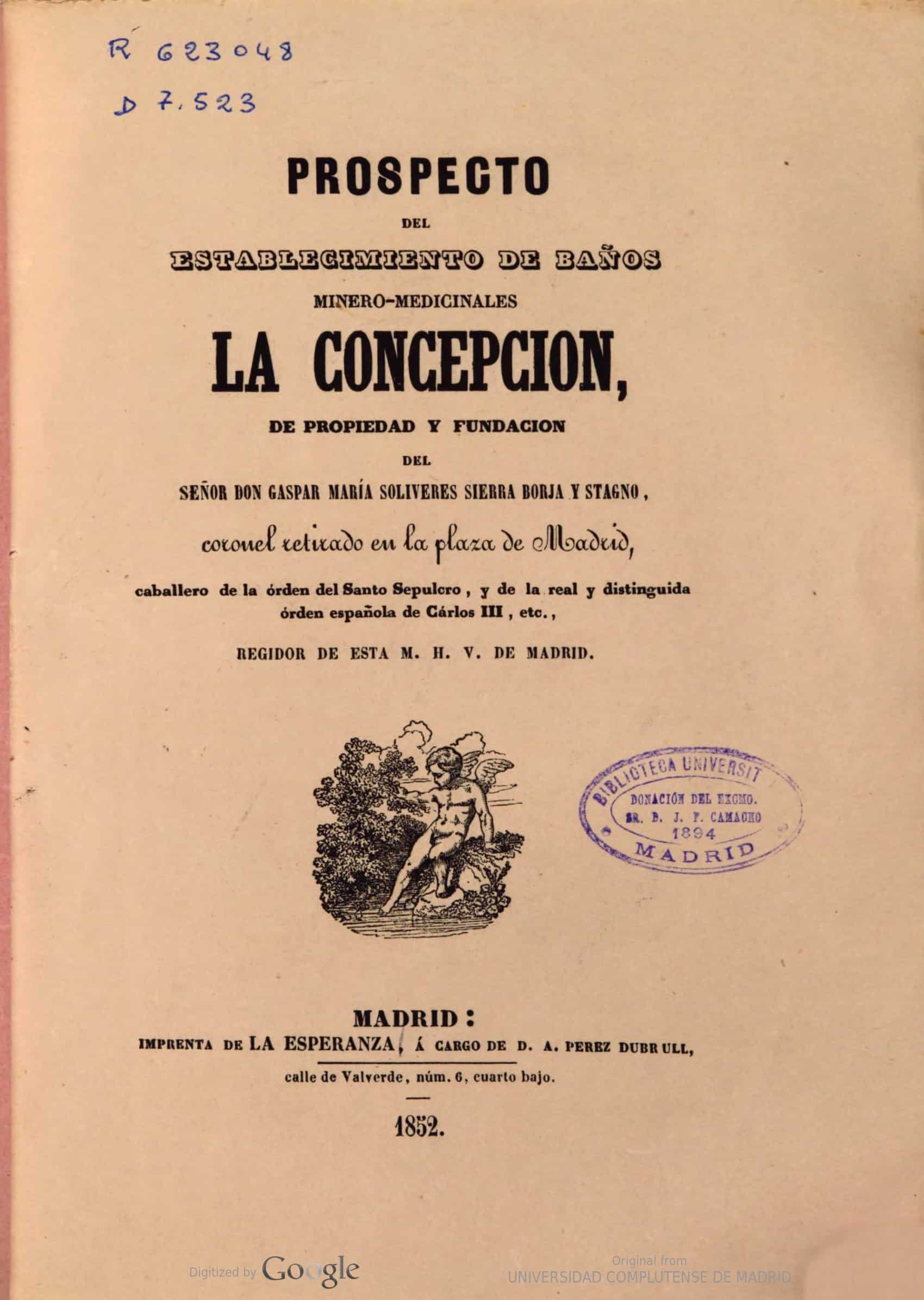 Prospecto del establecimiento de baños minero-medicinales La Concepción, de propiedad y fundación del señor don Gaspar María Solivéres