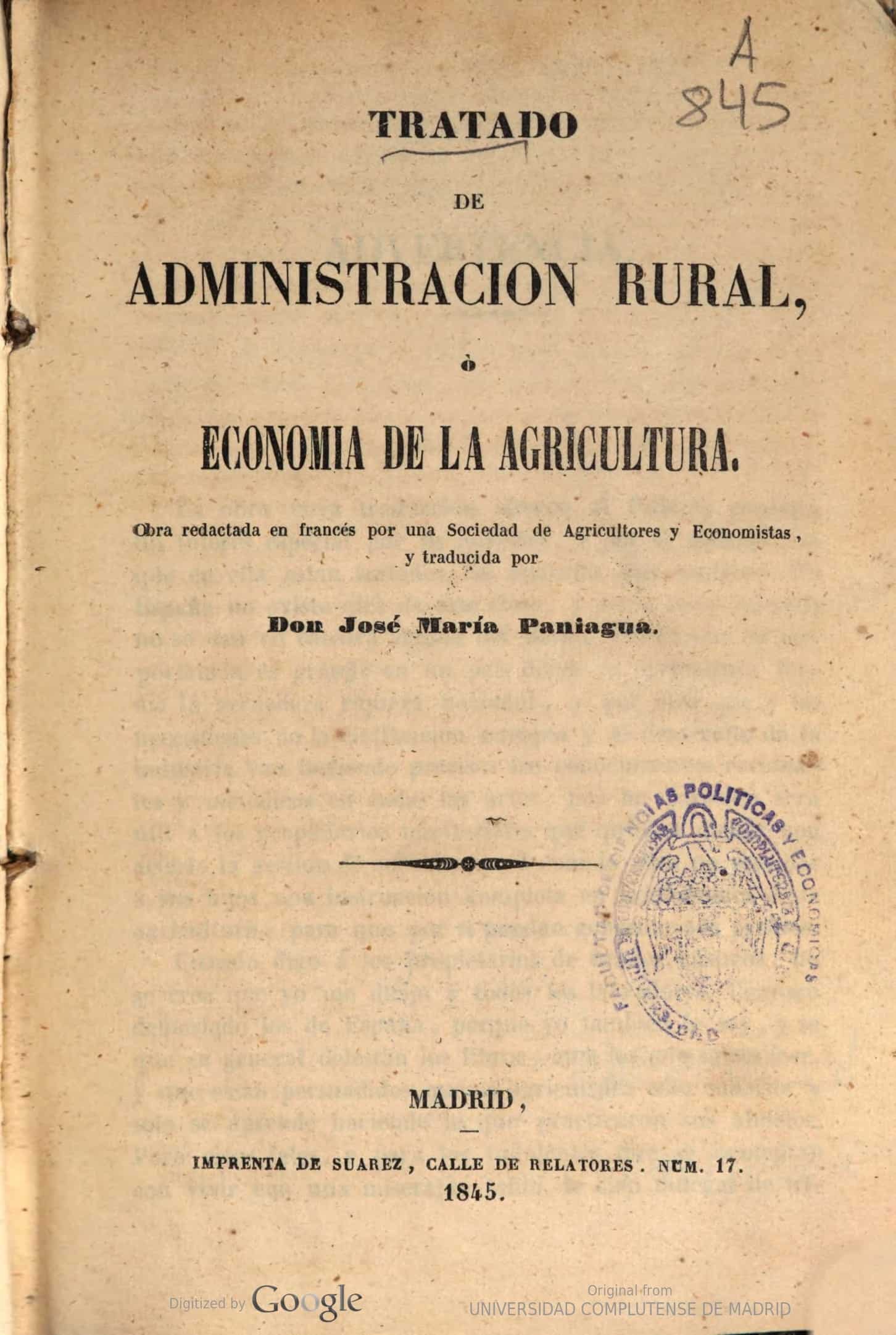 Tratado de administración rural o Economía de la agricultura obra redactada en francés por una Sociedad de Agricultores y Económicas