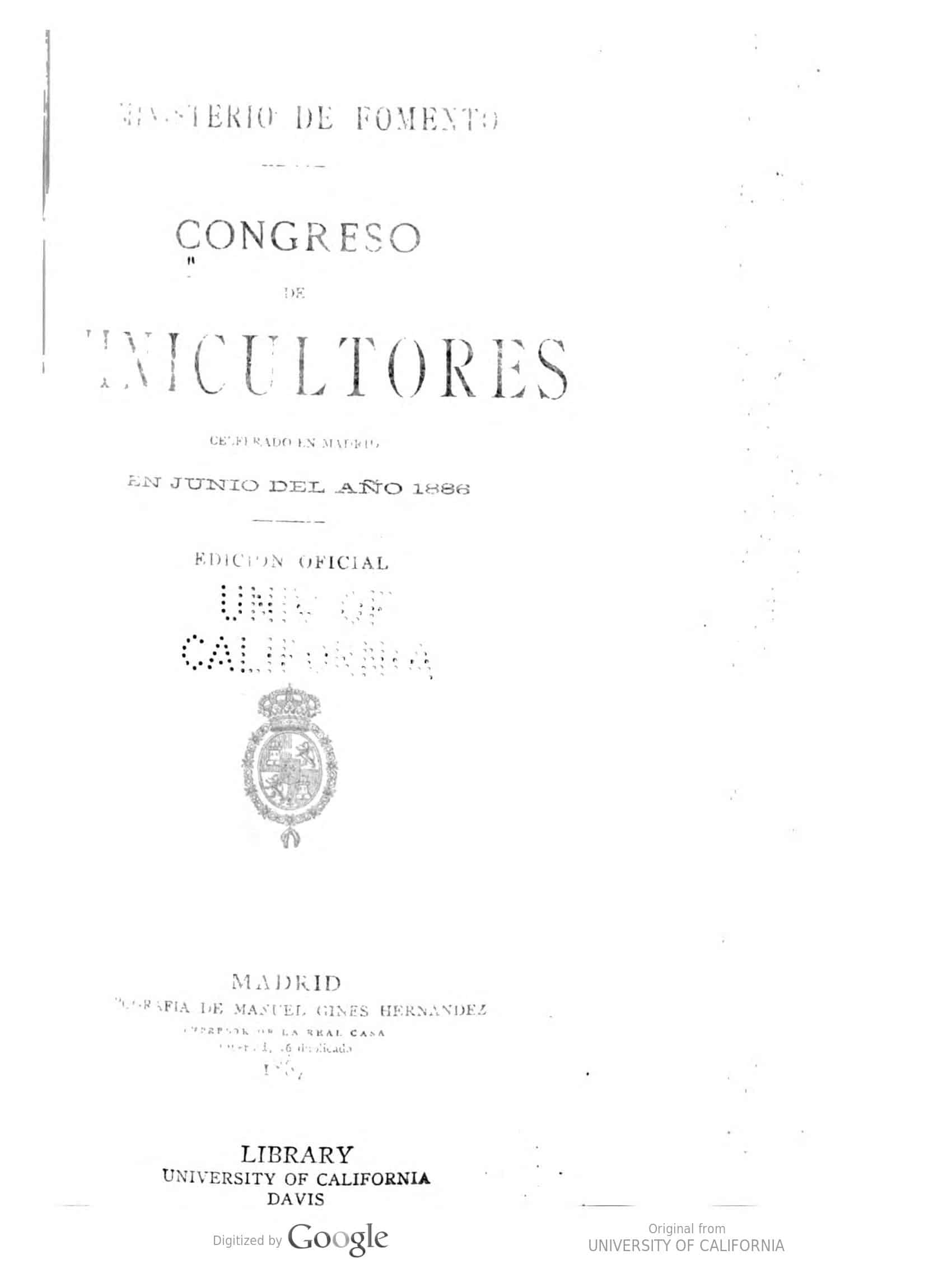 Congreso de vinicultores; celebrado en Madrid en junio del año 1886