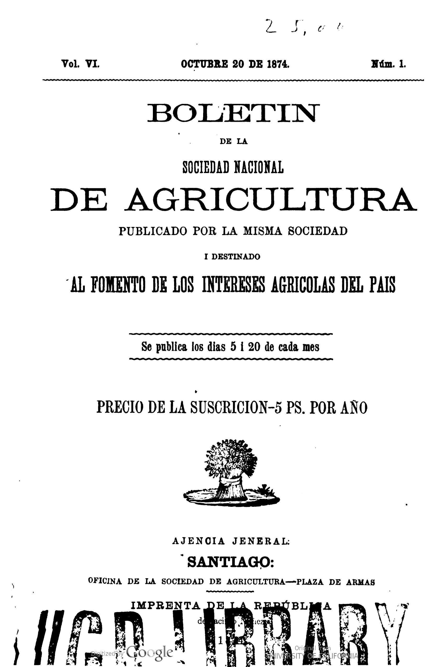 Boletín de la Sociedad Nacional de Agricultura…destinado al Fomento de los intereses agrícolas del país..