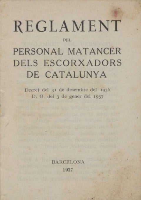 Reglament del personal matancer dels escorxadors de Catalunya : Decret del 31 de desembre del 1936, D. O. del 3 de gener del 1937.