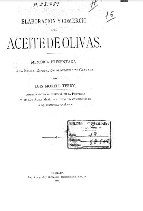 Elaboración y comercio del aceite de olivas : memoria presentada á la Excma. Diputación Provincial de Granada