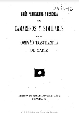 Unión Profesional y Benéfica de Camareros y Similares de la Compañía Trasatlántica de Cádiz