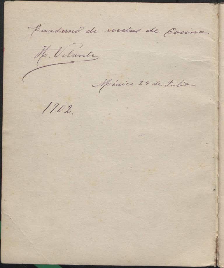 Cuaderno de Recetas de Cocina (de Hortensia Volante) [Manuscrito]